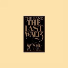 BAND - THE LAST WALTZ + BOOKLET